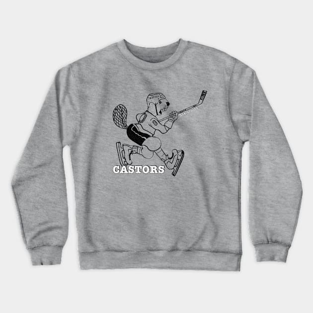 Defunct Sherbrooke Castors Hockey Crewneck Sweatshirt by LocalZonly